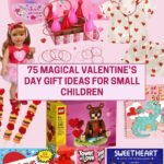 75 magical valentines day gift ideas for small kids collage