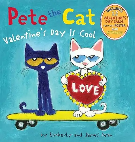 Pete the Cat: Valentine's Day Is Cool