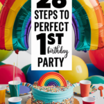 28 steps to a perfect 1st birthday party